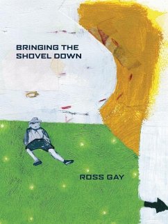 Bringing the Shovel Down - Gay, Ross