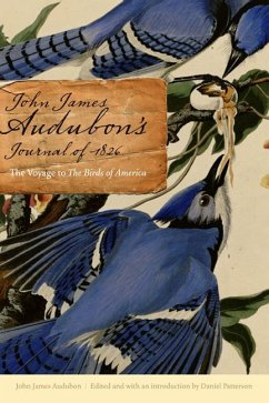 John James Audubon's Journal of 1826 - Audubon, John James