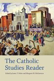 The Catholic Studies Reader