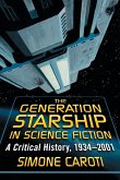 The Generation Starship in Science Fiction