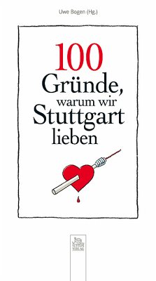 Cover 100 Gründe, warum wir Stuttgart lieben