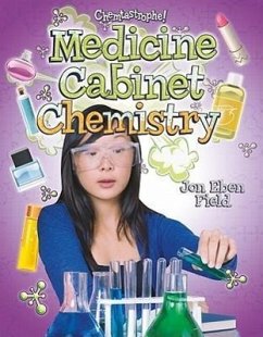 Medicine Cabinet Chemistry - Field, Jon Eben