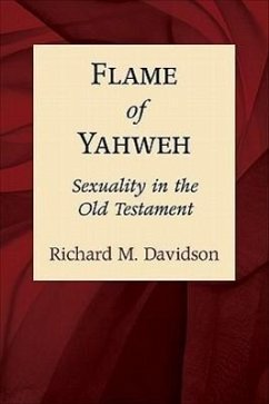 Flame of Yahweh - Davidson, Richard M