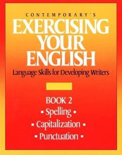 Exercising Your English Bk. 2: Spelling, Capitalization, Punctuation