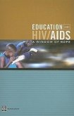 Education and Hiv/AIDS: A Window of Hope