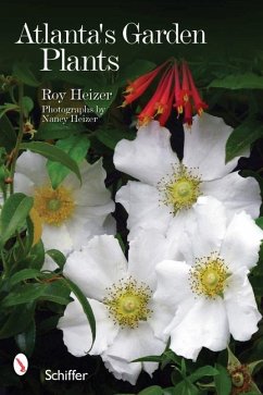 Atlanta's Garden Plants - Heizer, Roy