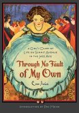 Through No Fault of My Own: A Girl's Diary of Life on Summit Avenue in the Jazz Age
