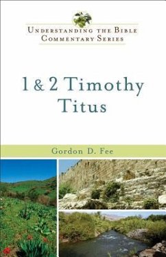 1 & 2 Timothy, Titus - Fee, Gordon D
