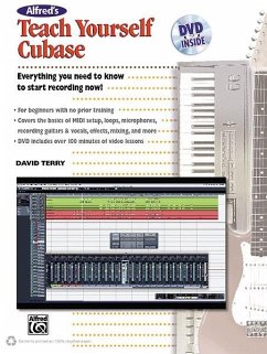 Alfred's Teach Yourself Cubase [With DVD] - Terry, David