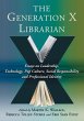 The Generation X Librarian - Bild 1