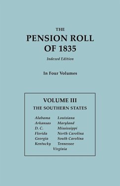 Pension Roll of 1835. in Four Volumes. Volume III - U. S. War Department
