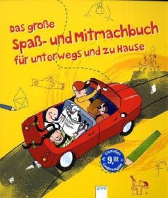 Cover Das große Spaß- und Mitmachbuch für unterwegs und zu Hause