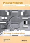 Der Euro und seine erste Krise