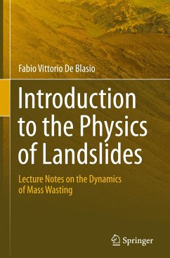 Introduction to the Physics of Landslides - de Blasio, Fabio Vittorio