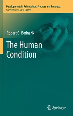 The Human Condition - Bednarik, Robert G.