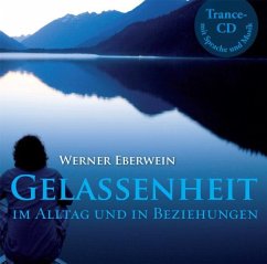 Gelassenheit - Eberwein, Werner