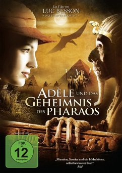 Adèle und das Geheimnis des Pharaos