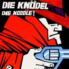 Die Noodle