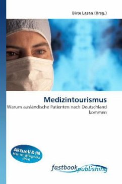 Medizintourismus - Lazan, Birte