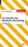 So arbeitet der Deutsche Bundestag, Ausgabe 2011