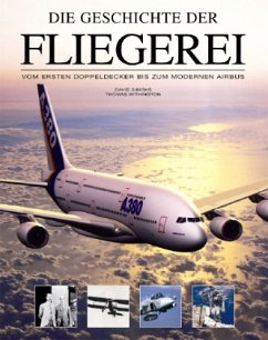 Die Geschichte der Fliegerei - Simons, David; Withington, Thomas