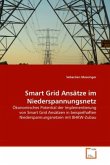 Smart Grid Ansätze im Niederspannungsnetz