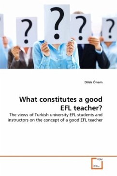 What constitutes a good EFL teacher?