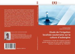 Etude de l''irrigation localisée souterraine sur la culture d''aubergine - Douh, Boutheina;Boujelben, Abdelhamid