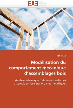 Modélisation du comportement mécanique d''assemblages bois - Xu, Bohan