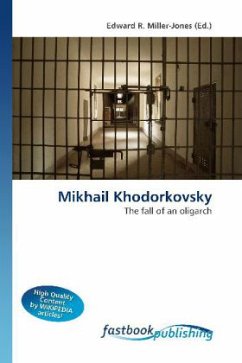 Mikhail Khodorkovsky - Miller-Jones, Edward R.