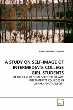A STUDY ON SELF-IMAGE OF INTERMEDIATE COLLEGE GIRL STUDENTS