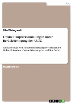 Online-Hauptversammlungen unter Berücksichtigung des ARUG - Weingardt, Tilo