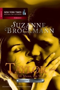 Taylor - Ein Mann, ein Wort / Operation Heartbreaker Bd.10 - Brockmann, Suzanne