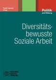 Diversitätsbewusste Soziale Arbeit