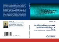 The Effect of Economic and Social Embeddedness of Firms