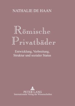 Römische Privatbäder - de Haan, Nathalie