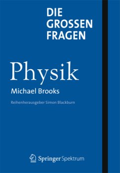 Die großen Fragen - Physik - Brooks, Michael