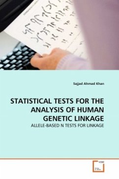 STATISTICAL TESTS FOR THE ANALYSIS OF HUMAN GENETIC LINKAGE
