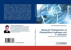 Molecular Phylogenetics of Phytophthora cryptogea and P. drechsleri - Mostowfizadeh-Ghalamfarsa, Reza