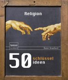 50 Schlüsselideen Religion