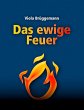 Das ewige Feuer - Bild 1