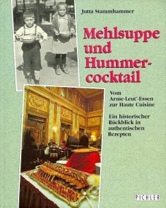 Mehlsuppe und Hummercocktail