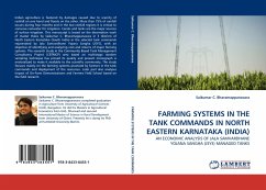 FARMING SYSTEMS IN THE TANK COMMANDS IN NORTH EASTERN KARNATAKA (INDIA)