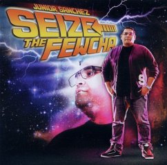 Seize The Fewcha - Sanchez,Junior