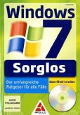 Windows 7 - Sorglos, m. CD-ROM