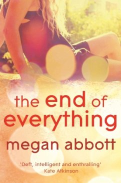 The End of Everything\Das Ende der Unschuld, englische Ausgabe - Abbott, Megan