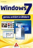 Windows 7 - genau erklärt in Bildern