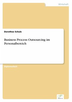 Business Process Outsourcing im Personalbereich - Schulz, Dorothee
