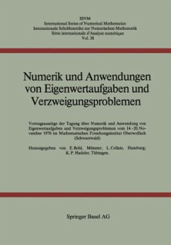 Numerik und Anwendungen von Eigenwertaufgaben und Verzweigungsproblemen - BOHL;COLLATZ;HADELER