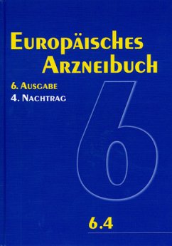 Europäisches Arzneibuch 6. Ausgabe, 4. Nachtrag (Ph.Eur. 6.4)